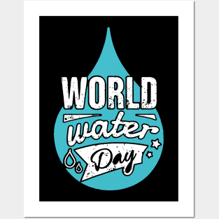 water conservation on world water day Posters and Art